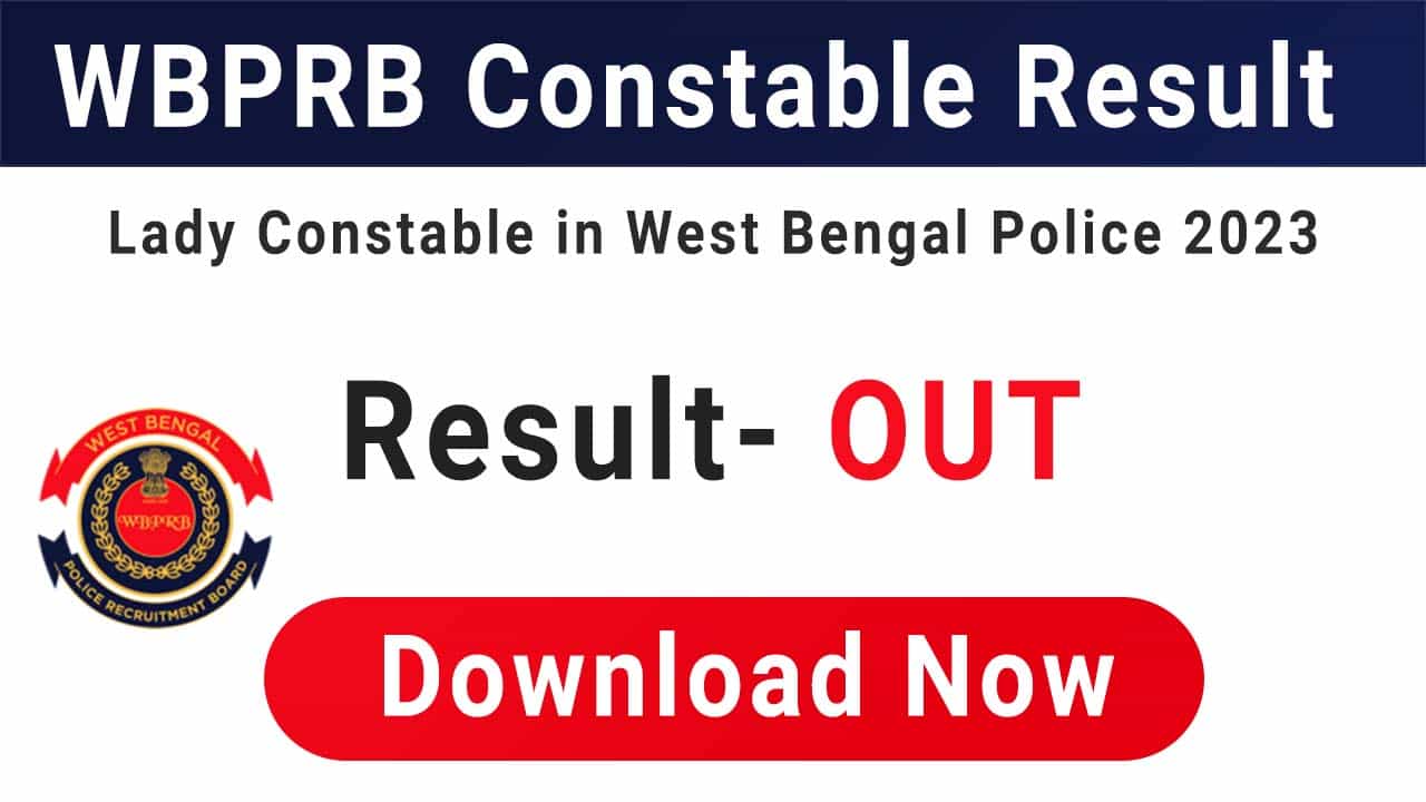 WBPRB Constable Result 2023