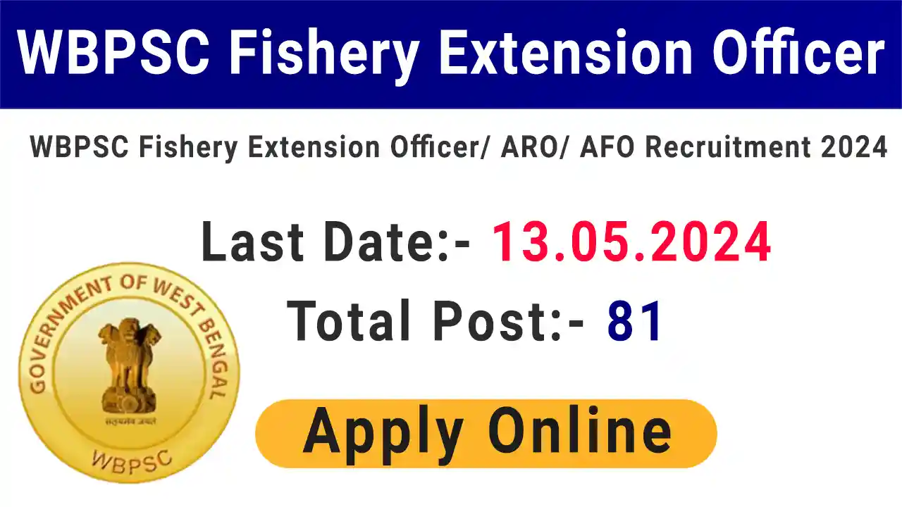 WBPSC Fishery Extension Officer 2024