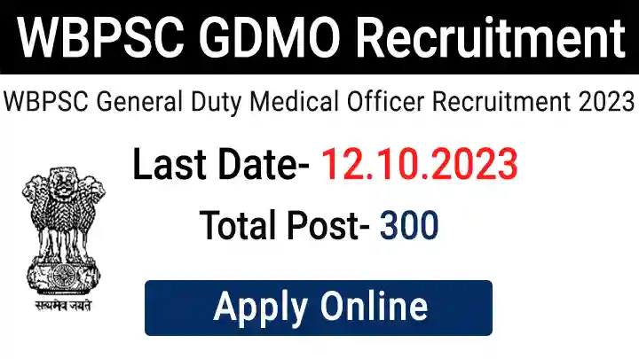 WBPSC General Duty Medical Officer Recruitment 2023