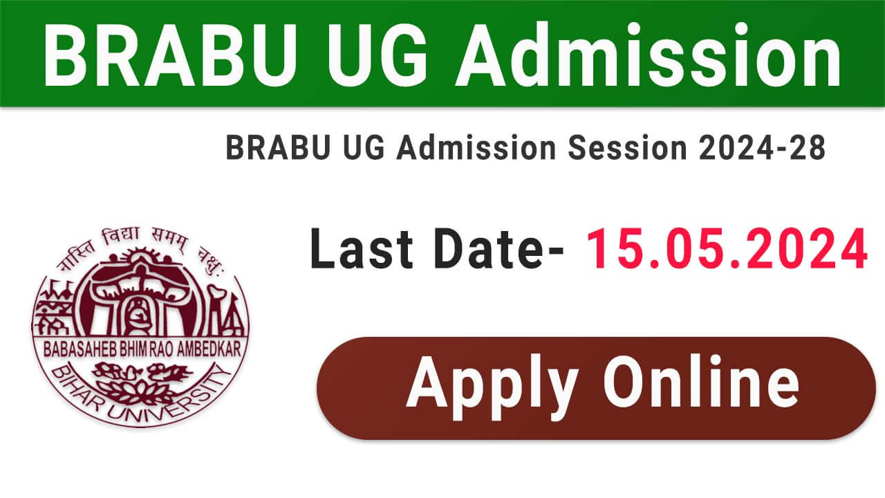 BRABU UG Admission 2024