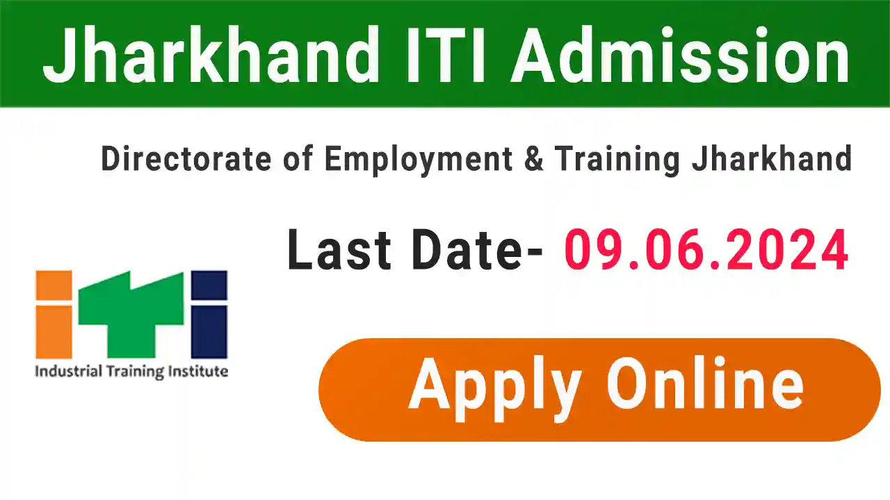 Jharkhand ITI Admission 2024