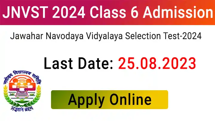 JNVST 2024 Class 6 Admission