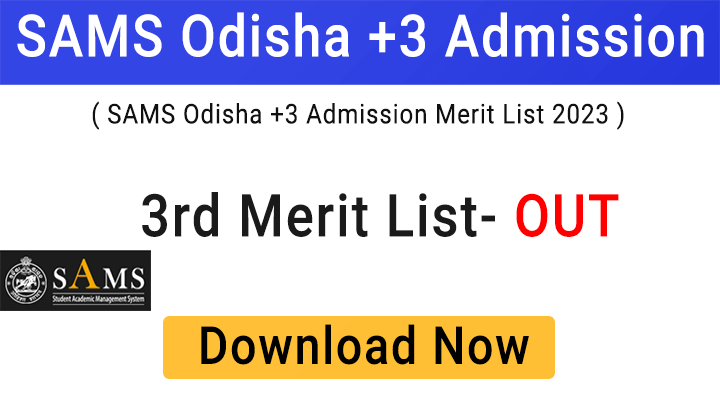 SAMS Odisha +3 Admission 2023