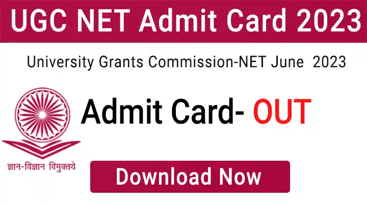 UGC NET Admit Card 2023