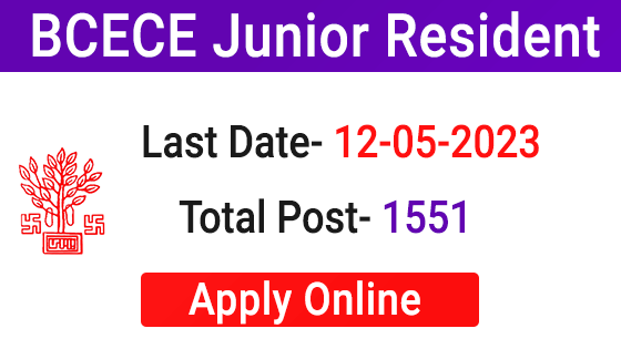 BCECEB Junior Resident Recruitment 2023