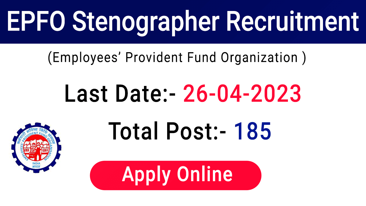 EPFO Stenographer Recruitment 2023