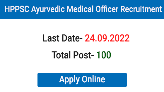 HPPSC Ayurvedic Medical Officer Recruitment