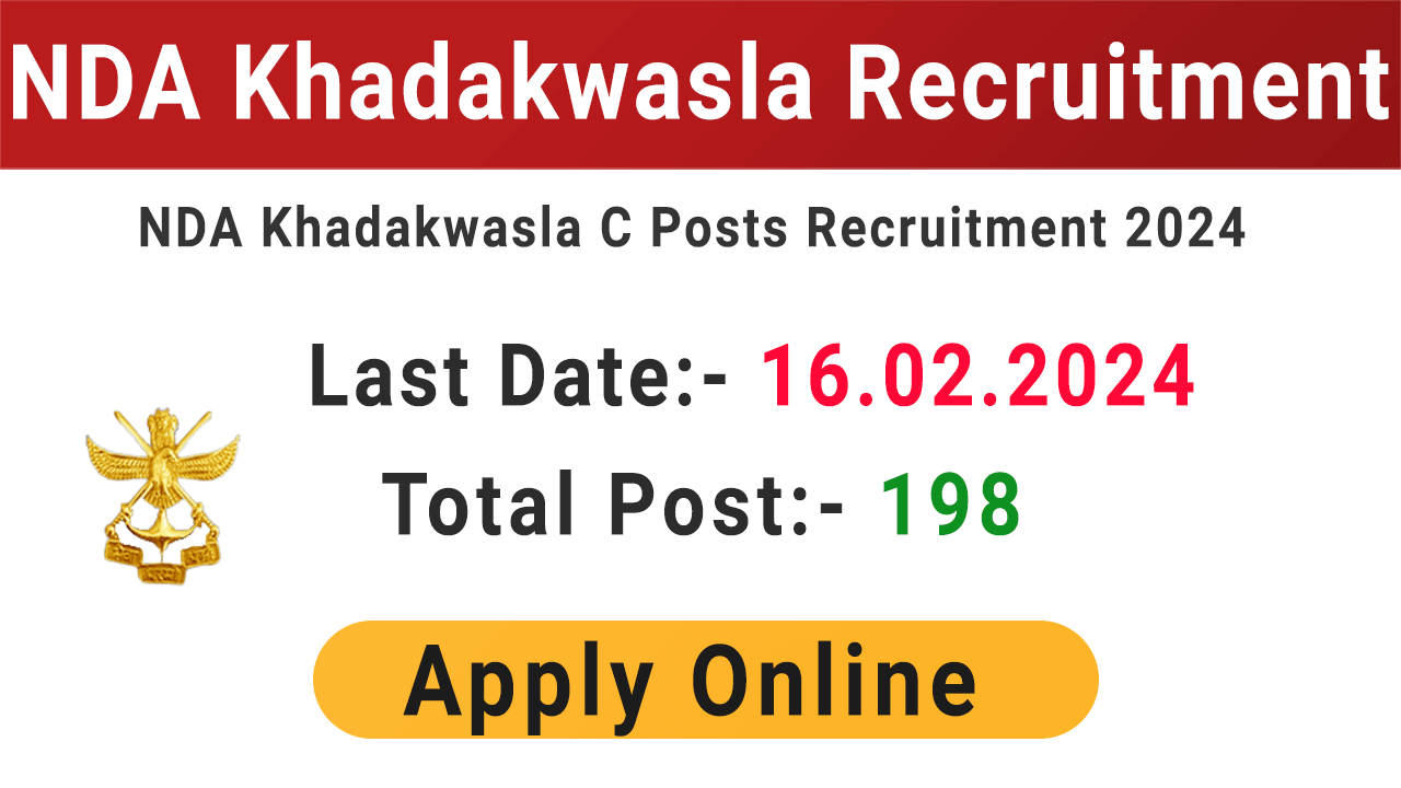 NDA Khadakwasla Pune Recruitment 2024