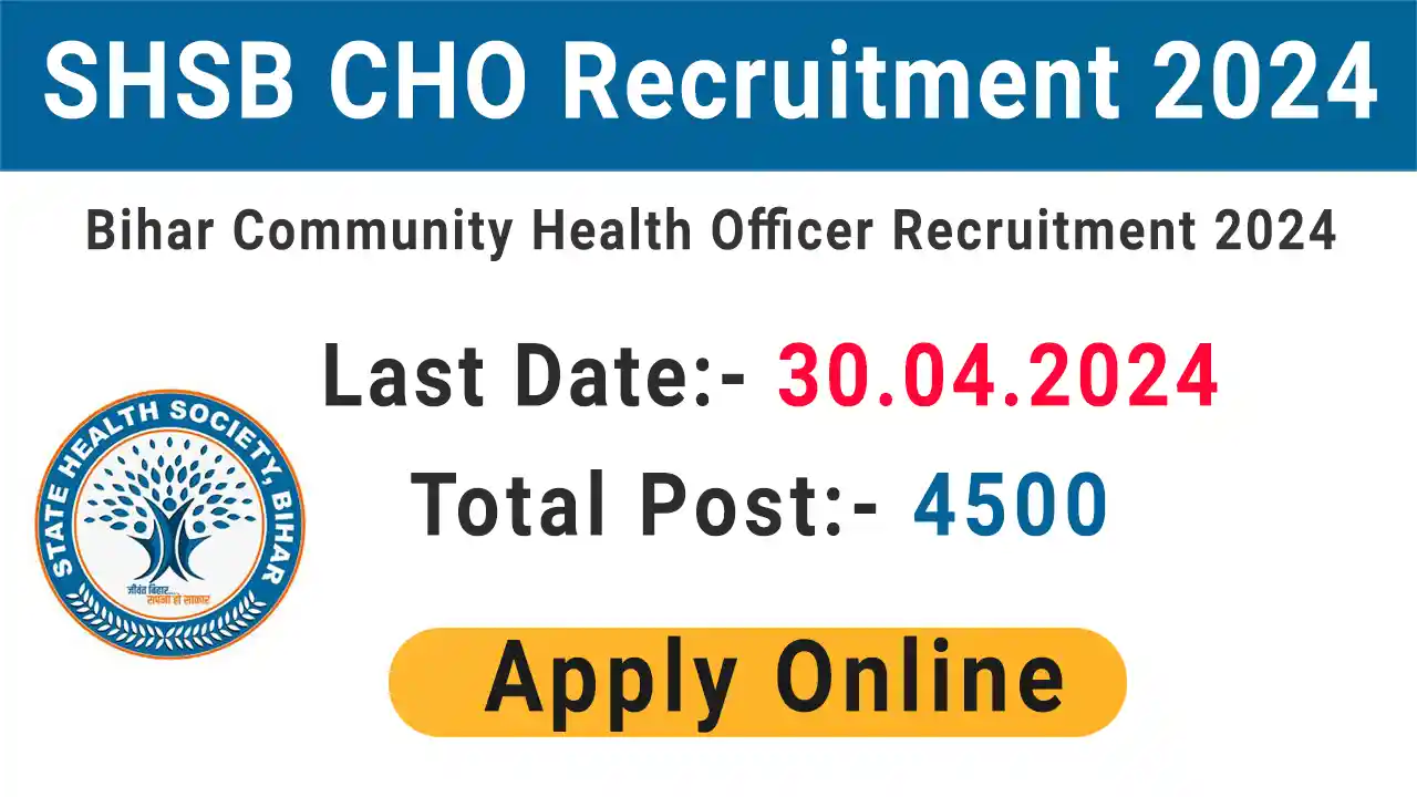 SHSB CHO Recruitment 2024