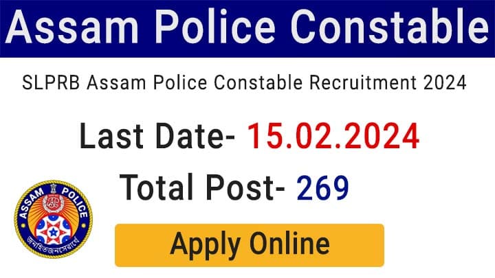 Assam Police Constable Recruitment 2024
