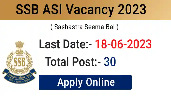 SSB ASI Recruitment 2023