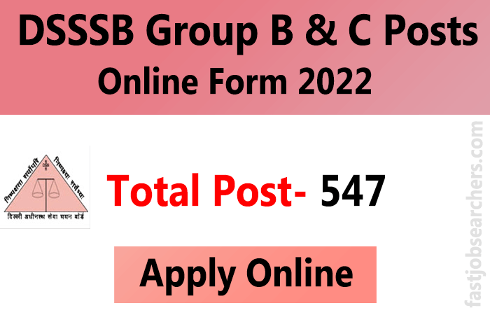 DSSSB Group B and C Posts Recruitment