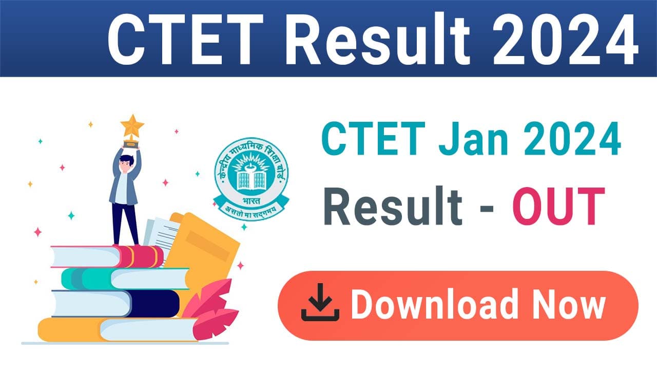 CTET Result 2024