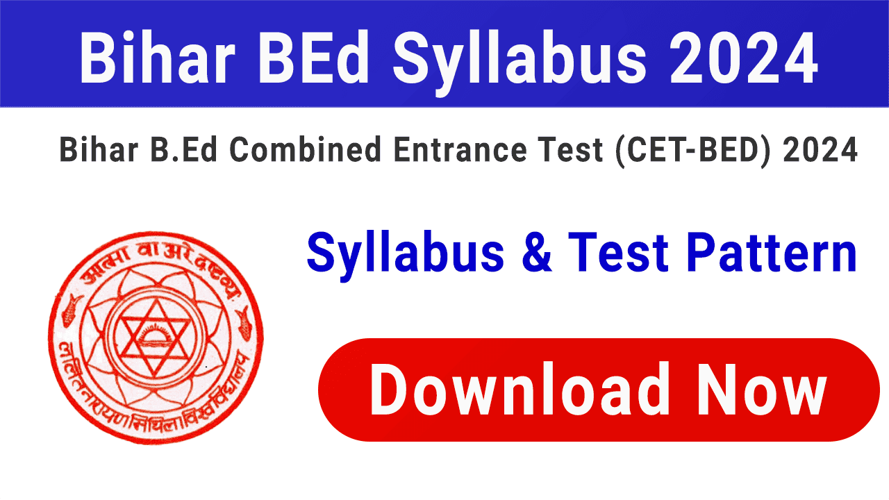 Bihar CET BEd Syllabus 2023