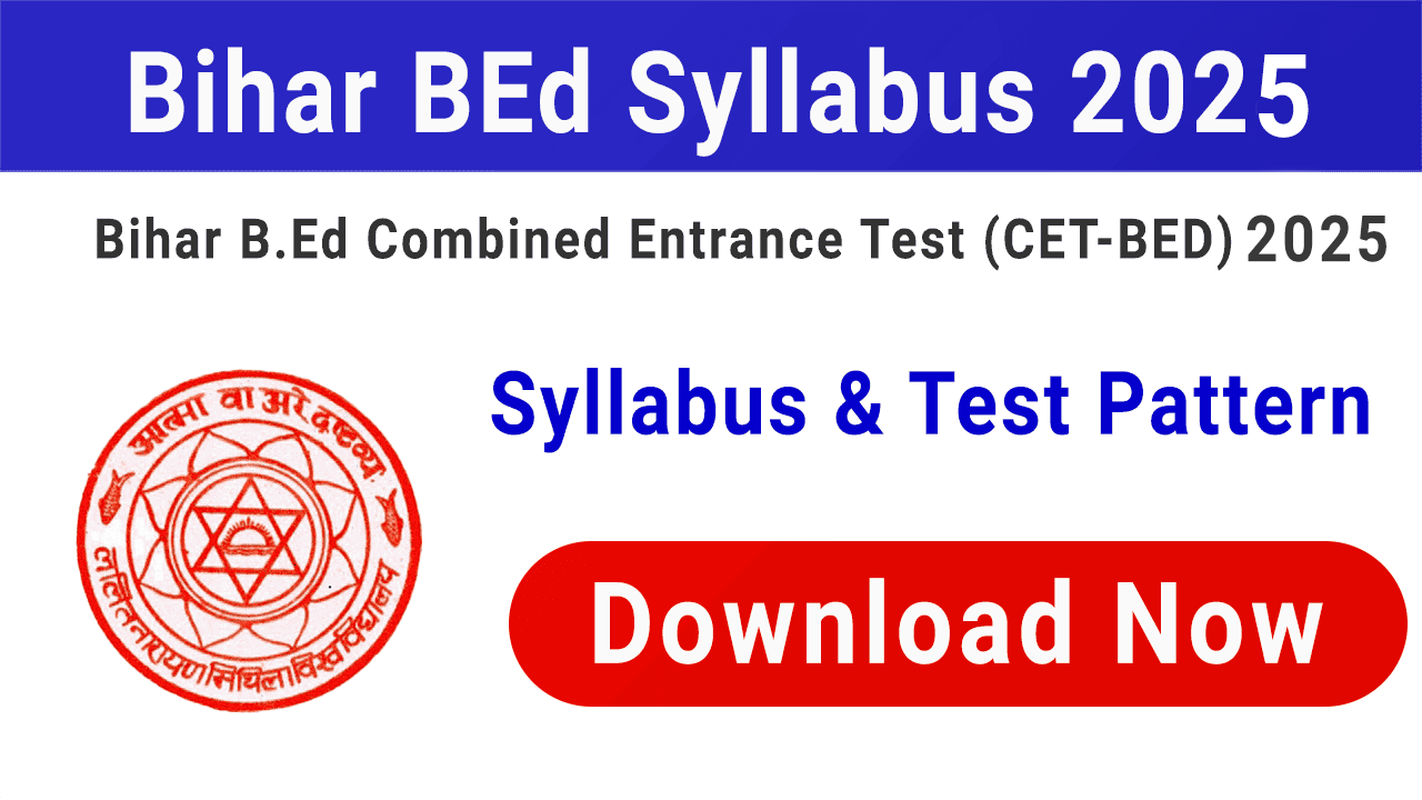 Bihar CET BEd Syllabus 2023