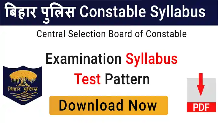 Bihar Police Constable Syllabus 2023