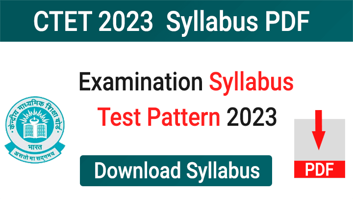 CTET Syllabus 2023
